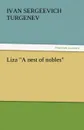Liza a Nest of Nobles - Ivan Sergeevich Turgenev