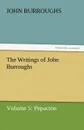 The Writings of John Burroughs - John Burroughs