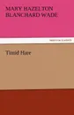 Timid Hare - Mary Hazelton Blanchard Wade