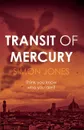 Transit of Mercury - Simon Jones