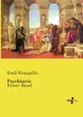Psychiatrie - Kraepelin Emil