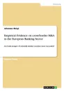 Empirical Evidence on cross-border M.A in the European Banking Sector - Johannes Weigl