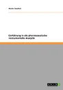 Einfuhrung in die pharmazeutische instrumentelle Analytik - Martin Smollich