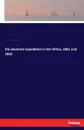 Die deutsche Expedition in Ost-Afrika, 1861 und 1862 - Theodor von Heuglin, Gottlob Theodor Kinzelbach, Werner Munzinger