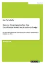 Externe Sprachgeschichte. Das Drei-Phasen-Modell nach Anthony Lodge - Lisa Pfurtscheller