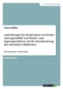 Auswirkungen der Kooperation von Kinder- und Jugendhilfe und Kinder- und Jugendpsychiatrie auf die Stressbelastung der stationaren Mitarbeiter - Sabrina Müller