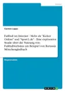 Fussball im Internet - Mehr als 