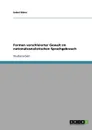 Formen verschleierter Gewalt im nationalsozialistischen Sprachgebrauch - Isabel Ebber