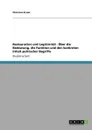 Restauration und Legitimitat - Uber die Bedeutung, die Funktion und den konkreten Inhalt politischer Begriffe - Christine Kruse