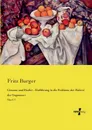Cezanne und Hodler - Einfuhrung in die Probleme der Malerei der Gegenwart - Fritz Burger