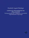 Lehrbuch der Pharmakognosie des Pflanzenreiches - Friedrich August Flückiger