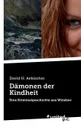 Damonen der Kindheit - David H. Aebischer