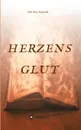 Herzensglut - Mel Mae Schmidt