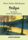 Stilpe - Otto Julius Bierbaum
