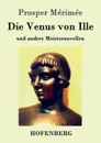 Die Venus von Ille - Prosper Mérimée