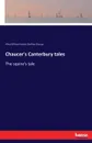 Chaucer.s Canterbury tales - Alfred William Pollard, Geoffrey Chaucer