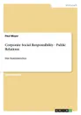 Corporate Social Responsibility - Public Relations - Paul Mayer