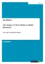 The Impact of New Media on Radio Broadcast - Joan Mwaura