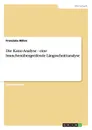 Die Kano-Analyse - eine branchenubergreifende Langsschnittanalyse - Franziska Böhm