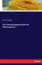 Zur Entwicklungsgeschichte der Siphonophoren - Ernst Haeckel