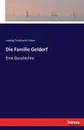 Die Familie Geldorf - Ludwig Ferdinand Huber