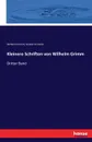 Kleinere Schriften von Wilhelm Grimm - Wilhelm Grimm, Gustav Hinrichs