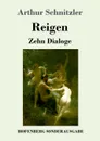 Reigen - Arthur Schnitzler