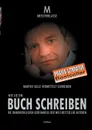 WIE SIE EIN BUCH SCHREIBEN - Martin Selle