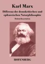 Differenz der demokritischen und epikureischen Naturphilosophie - Karl Marx