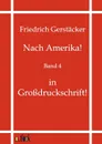 Nach Amerika. - Friedrich Gerstäcker