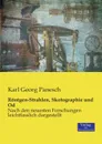 Rontgen-Strahlen, Skotographie und Od - Karl Georg Panesch