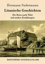 Litauische Geschichten - Sudermann Hermann