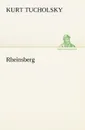 Rheinsberg - Kurt Tucholsky