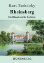 Rheinsberg - Kurt Tucholsky