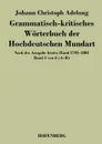 Grammatisch-kritisches Worterbuch der Hochdeutschen Mundart - Johann Christoph Adelung