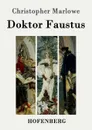 Doktor Faustus - Christopher Marlowe