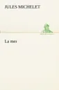 La mer - Jules Michelet