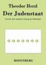 Der Judenstaat - Theodor Herzl