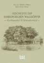 Geschichte der Hamburgischen Walddorfer - Wilhelm Prof. Dr. Füßlein