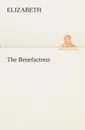 The Benefactress - Elizabeth