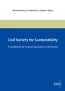 Civil Society for Sustainability - Ortwin Renn, A. Reichel, J. Bauer