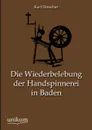 Die Wiederbelebung Der Handspinnerei in Baden - Karl Drescher