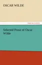 Selected Prose of Oscar Wilde - Oscar Wilde