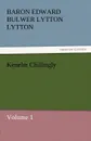 Kenelm Chillingly - Baron Edward Bulwer Lytton Lytton
