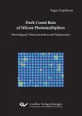 Dark Count Rate of Silicon Photomultipliers - Eugen Engelmann