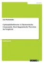 Optimalitatstheorie vs Harmonische Grammatik. Zwei linguistische Theorien im Vergleich - Lisa Pfurtscheller