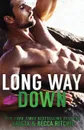 Long Way Down SPECIAL EDITION - Krista Ritchie, Becca Ritchie