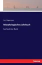 Morphologisches Jahrbuch - Carl Gegenbaur