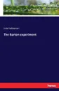 The Barton experiment - John Habberton