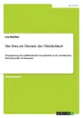 Die Frau im Dienste der Nutzlichkeit - Lea Bastian